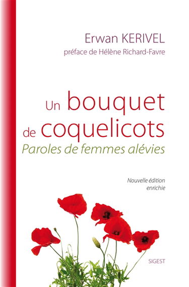Un bouquet de coquelicots : paroles de femmes alévies