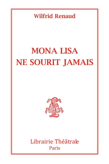 Mona Lisa ne sourit jamais