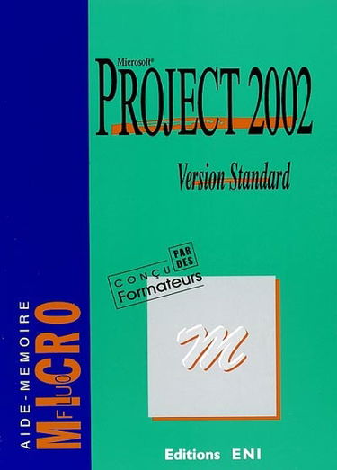 Project 2002 : version standard