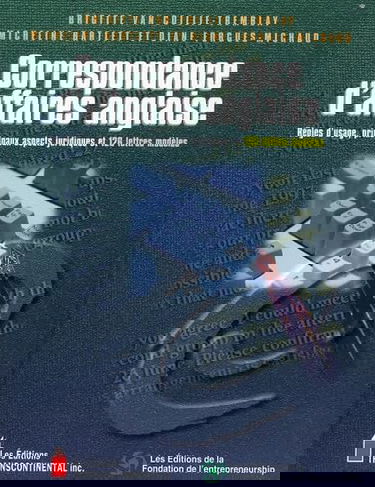 Correspondance d'affaires anglaise: Règles d'usage, principaux aspects juridiques et 126 lettres modèles