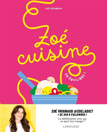 Zoé cuisine : en équilibre !