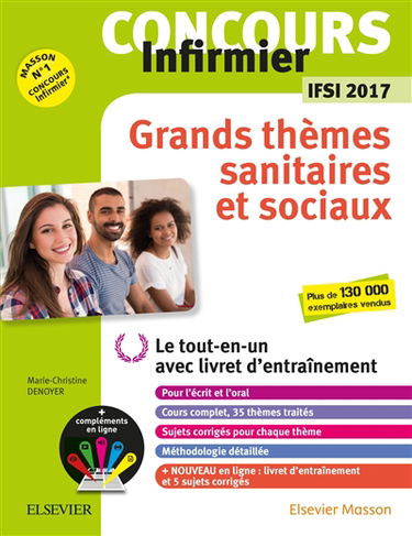 Concours IFSI : grands thèmes sanitaires et sociaux : concours infirmier, IFSI 2017