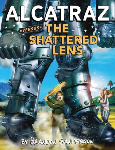 Couverture de Alcatraz #4: Alcatraz Versus the Shattered Lens par Brandon Sanderson
