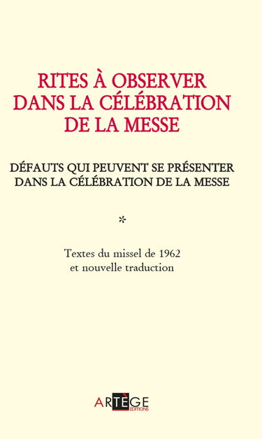 Rites à observer dans la célébration de la messe: Défauts qui peuvent se présenter dans la célébration de la messe