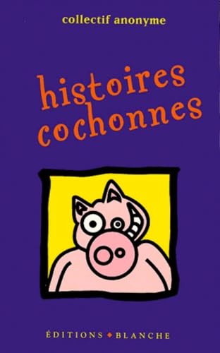 Histoires cochonnes