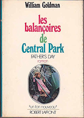 Couverture de Les balancoires de central park father's day