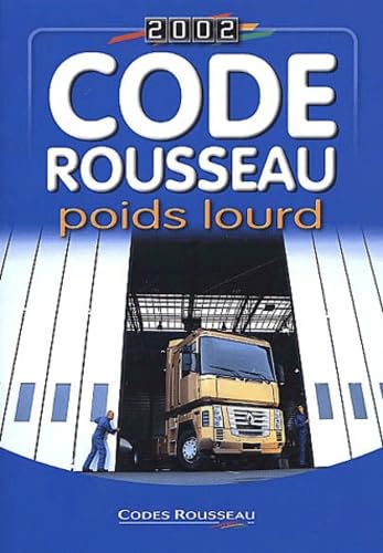 Code Rousseau Poids Lourd 2002