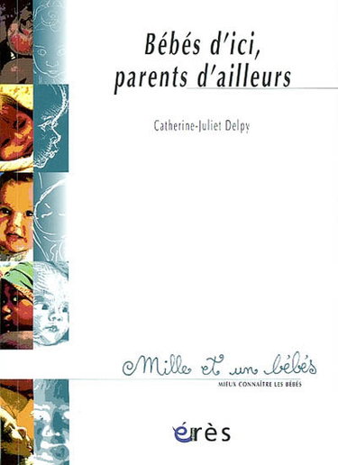 Bébés d'ici, parents d'ailleurs