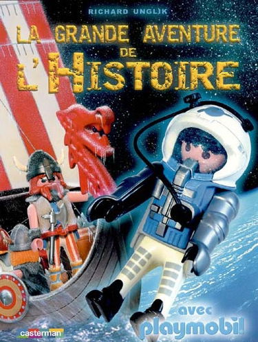 La grande aventure de l'histoire avec Playmobil
