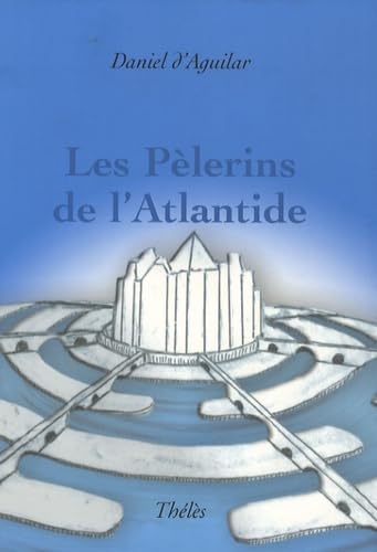 Les Pélerins de l'Atlantide