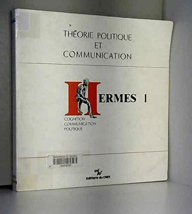 Hermes Theorie Politique et Communication -01