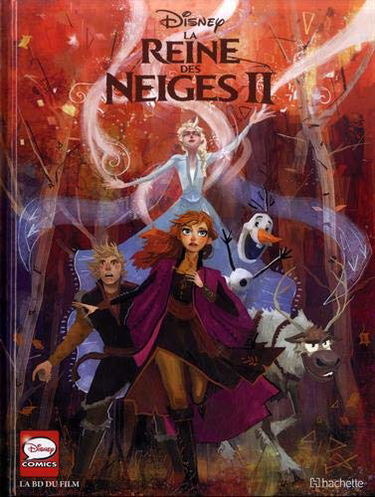 La reine des neiges II : la BD du film