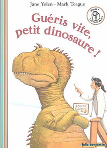 Guéris vite, petit dinosaure !
