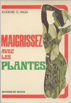 Maigrissez par les plantes