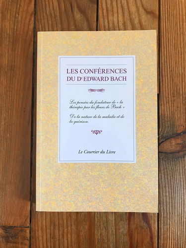 Les conférences du Dr Edward Bach