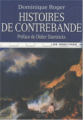Couverture de Contrebande par mer par Dominique Roger