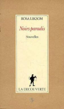 Noirs paradis