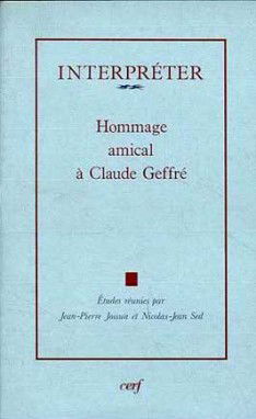 Interpréter : mélanges offerts à Claude Geffré