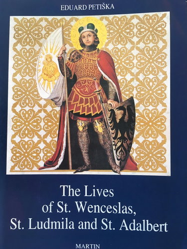 Couverture de The lives of St. Wenceslas, St. Ludmila and St. Adalbert
