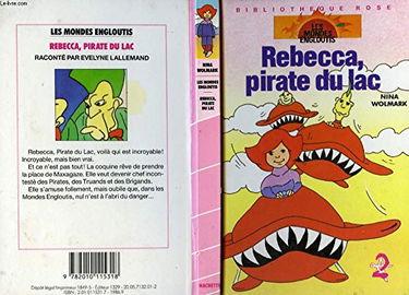 Rebecca, pirate du lac (Bibliothèque rose)