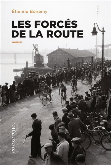 Couverture de Les forcés de la route
