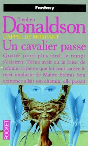 L'appel de Mordant. Vol. 2. Un cavalier passe