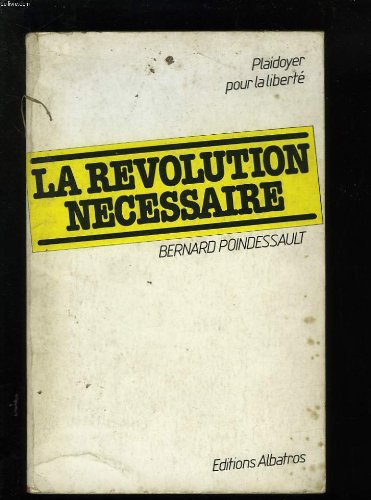 Couverture de La revolution necessaire.