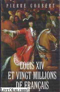 Couverture de Louis XIV et vingt millions de Français par Pierre Goubert