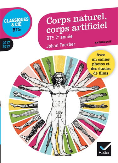 Corps naturel, corps artificiel : anthologie : BTS 2e année, 2017-2019