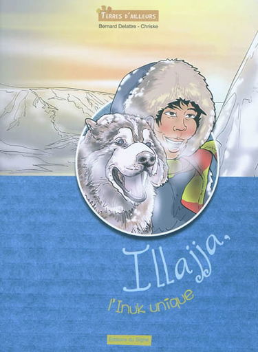 Illajja : l'Inuk unique