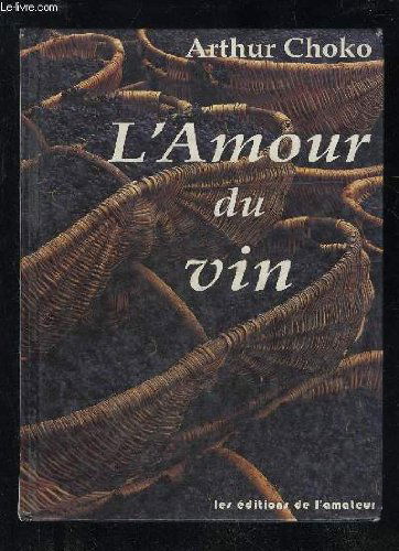 L'amour du vin