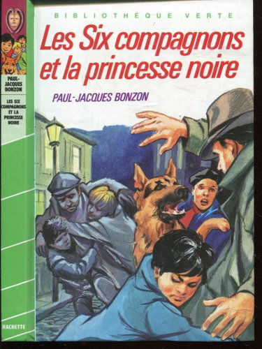 Couverture de LES SIX COMPAGNONS ET LA PRINCESSE NOIRE