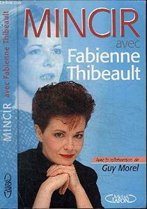 Mincir avec Fabienne Thibault