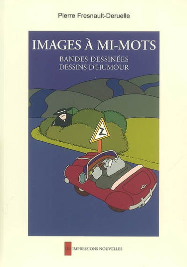 Images à mi-mots : bandes dessinées, dessins d'humour