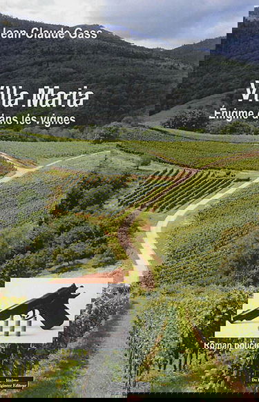 Villa Maria : énigme dans les vignes : quand la métaphysique tutoie le droit