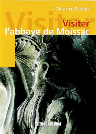 Couverture de Visiter l'abbaye de Moissac