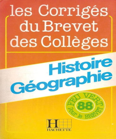 Couverture de BREVET 88- HIST + GEO SUJETS CORRIGES par Collectif