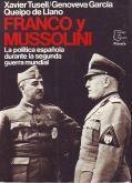 Couverture de Franco y mussolini : una amistad fallida