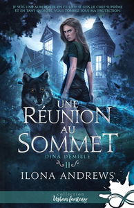 Une réunion au sommet : Dina Demille, T2