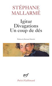 Igitur. Divagations. Un coup de dés