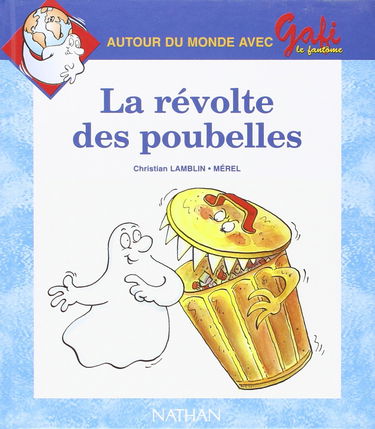 Gafi, numéro 11, série 2, CP/CE1. La révolte des poubelles