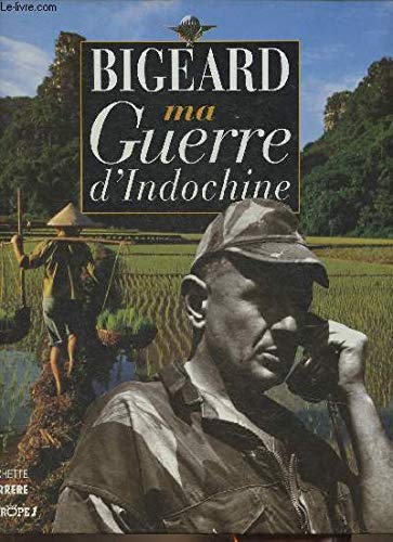 Ma guerre d'Indochine