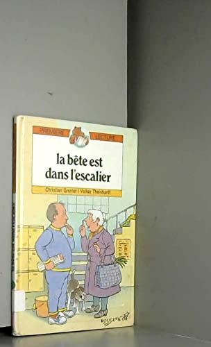 La bête est dans l'escalier