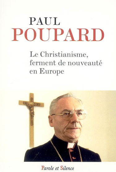 Le christianisme : ferment de nouveauté en Europe
