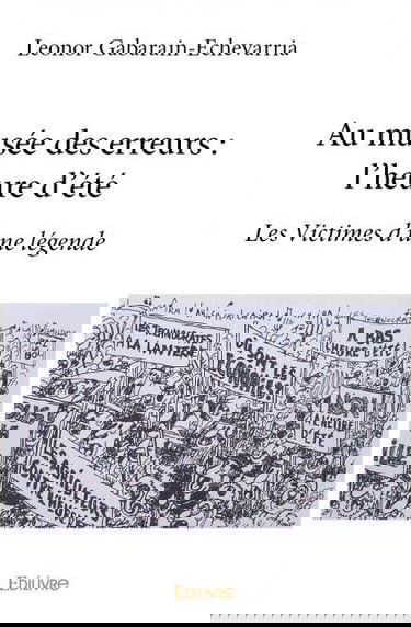 Au musée des erreurs : l'heure d'été : Les Victimes d'une légende