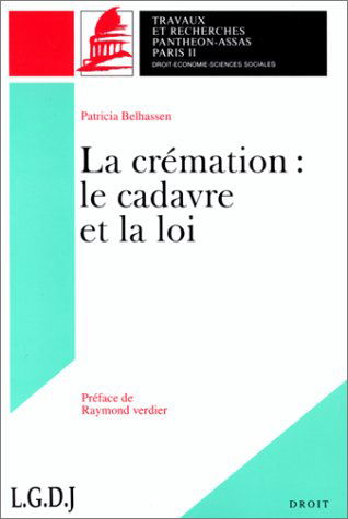 La crémation, le cadavre et la loi