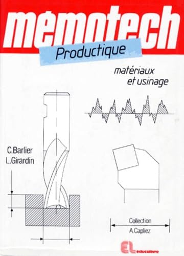Productique: Matériaux et usinage