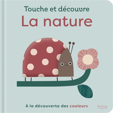 La nature : à la découverte des couleurs