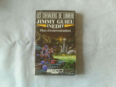 Les Chevaliers de lumière. Vol. 5. Plan d'extermination