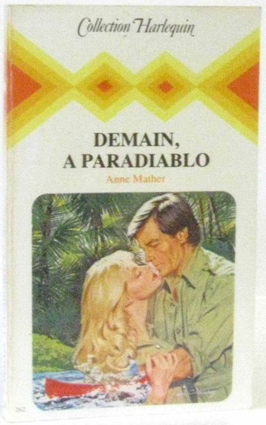 Demain, à Paradiablo (Collection Harlequin)